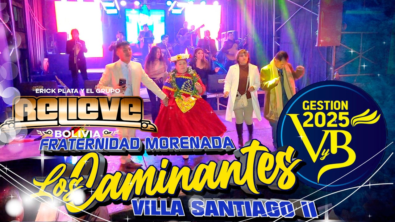 🛑RELIEVE BOLIVIA EN VIVO DIANA 2025🔵🟡PODEROSA MORENADA LOS CAMINANTES DE VILLA SANTIAGO II 🟡🔵