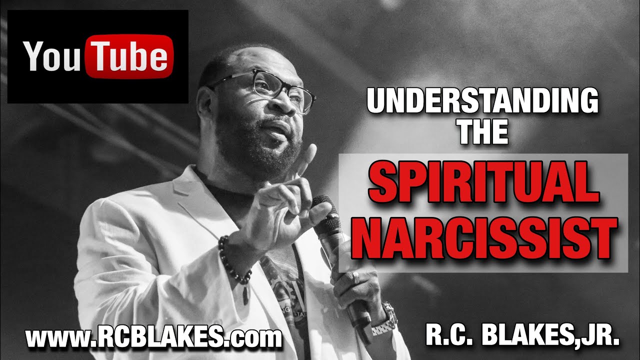 THE SPIRITUAL NARCISSIST ( Understanding How People Abuse Spiritual Authority)