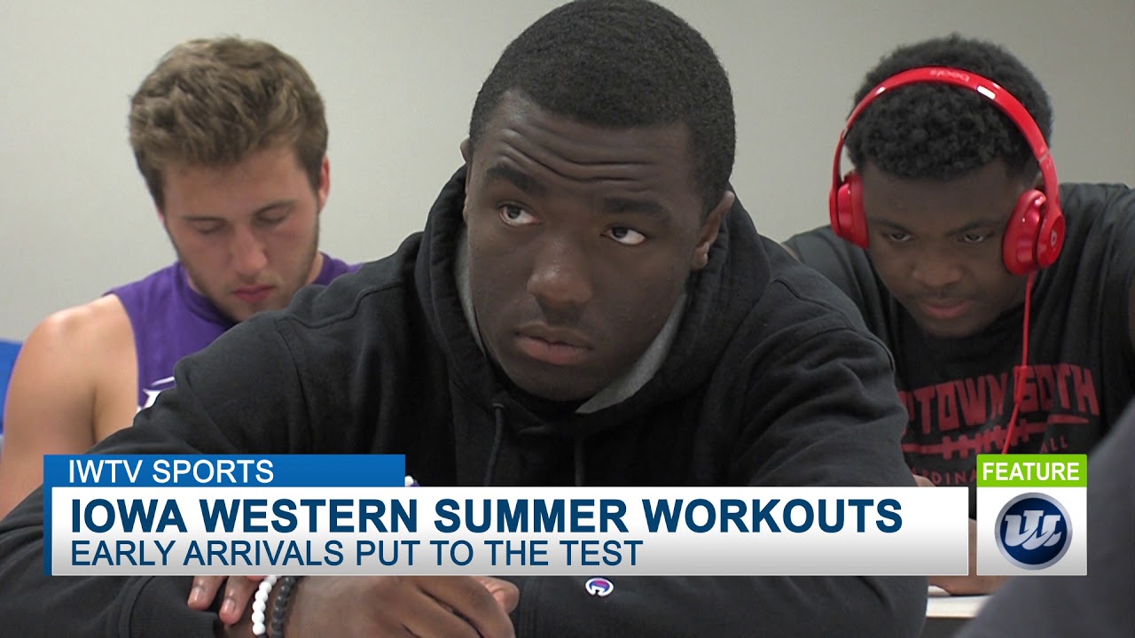 IOWA WESTERN SUMMER WORKOUTS