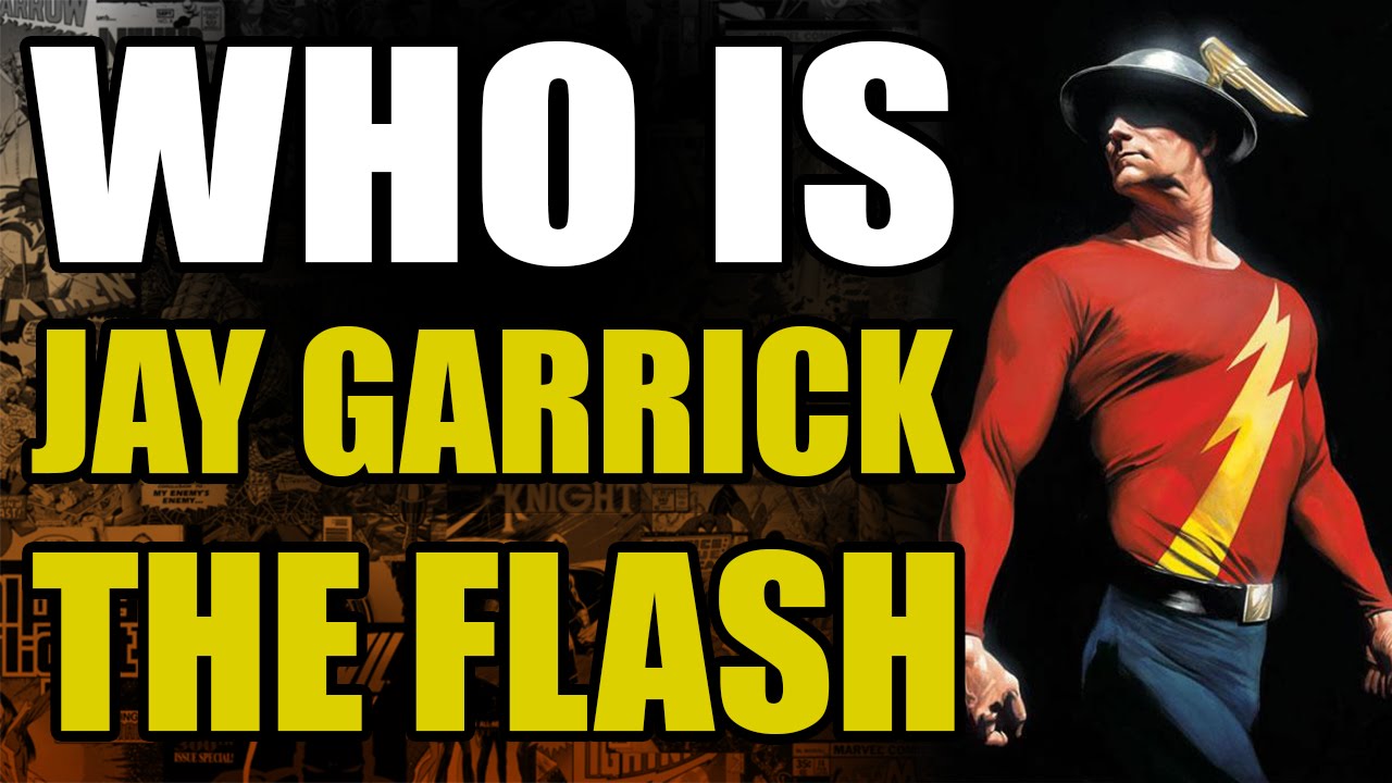 The Flash: Who is Jay Garrick?