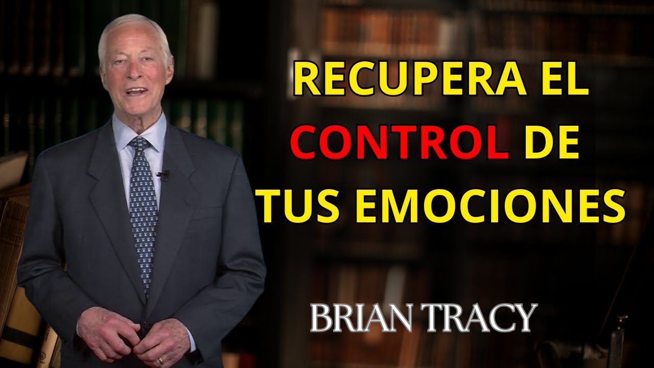 Brian Tracy 10 Lecciones para No Enfadarte