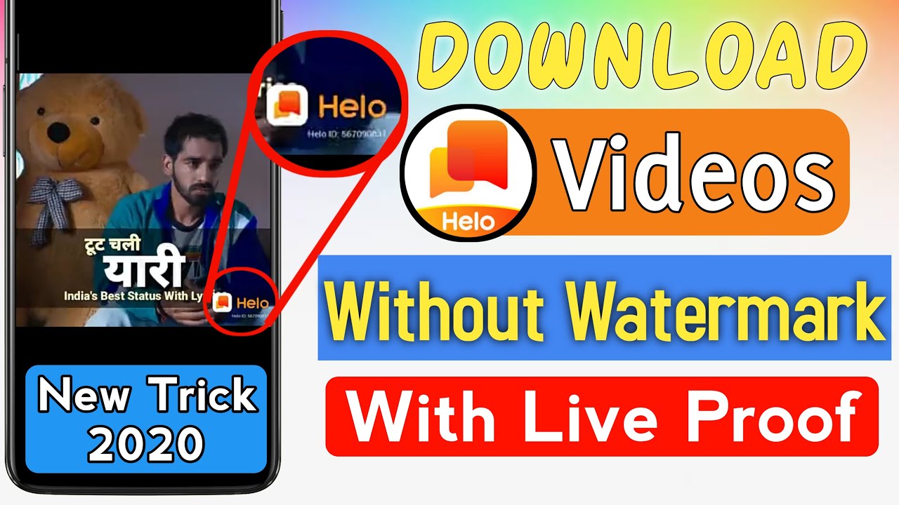 Download Helo Videos Without Watermark 2020 | Helo video watermark remove | 101% Working Trick