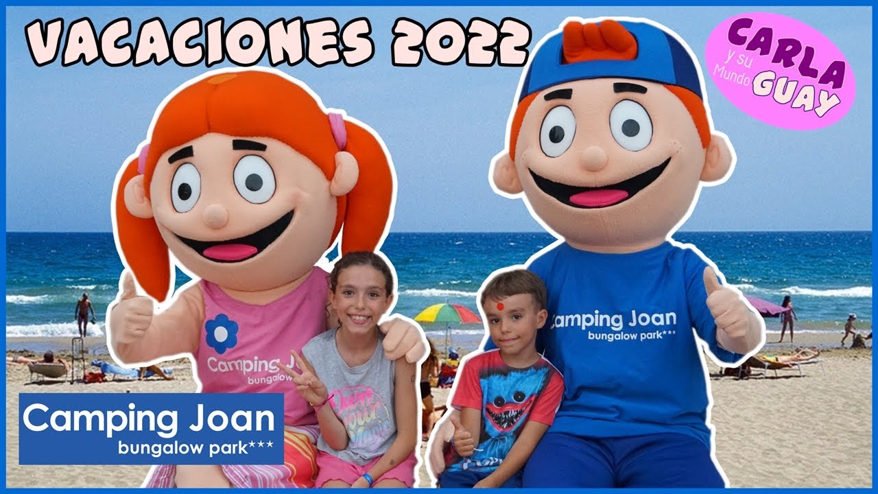 VACACIONES EN EL CAMPING JOAN 😉 Cambrils 🌊 Carla y su Mundo Guay