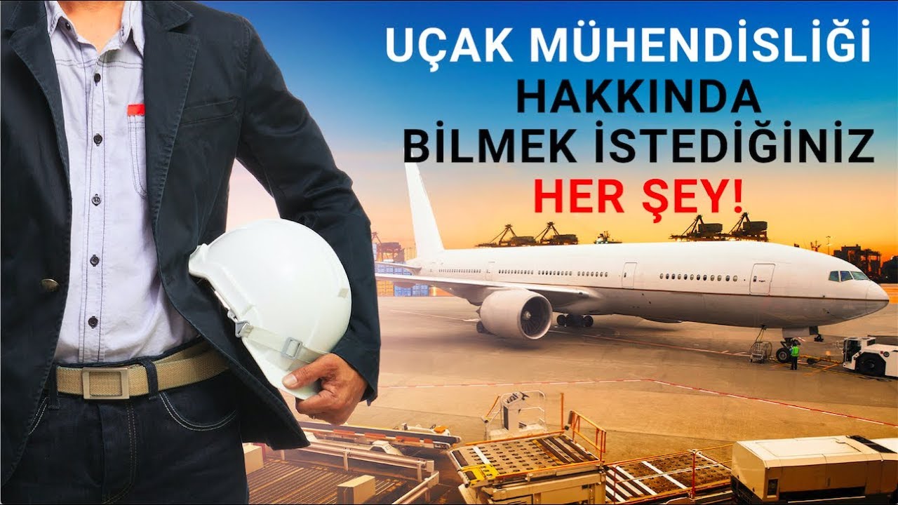 UÇAK MÜHENDİSİ NEDİR? NE İŞ YAPAR? TÜRKİYE'DE İŞ BULUR MU?