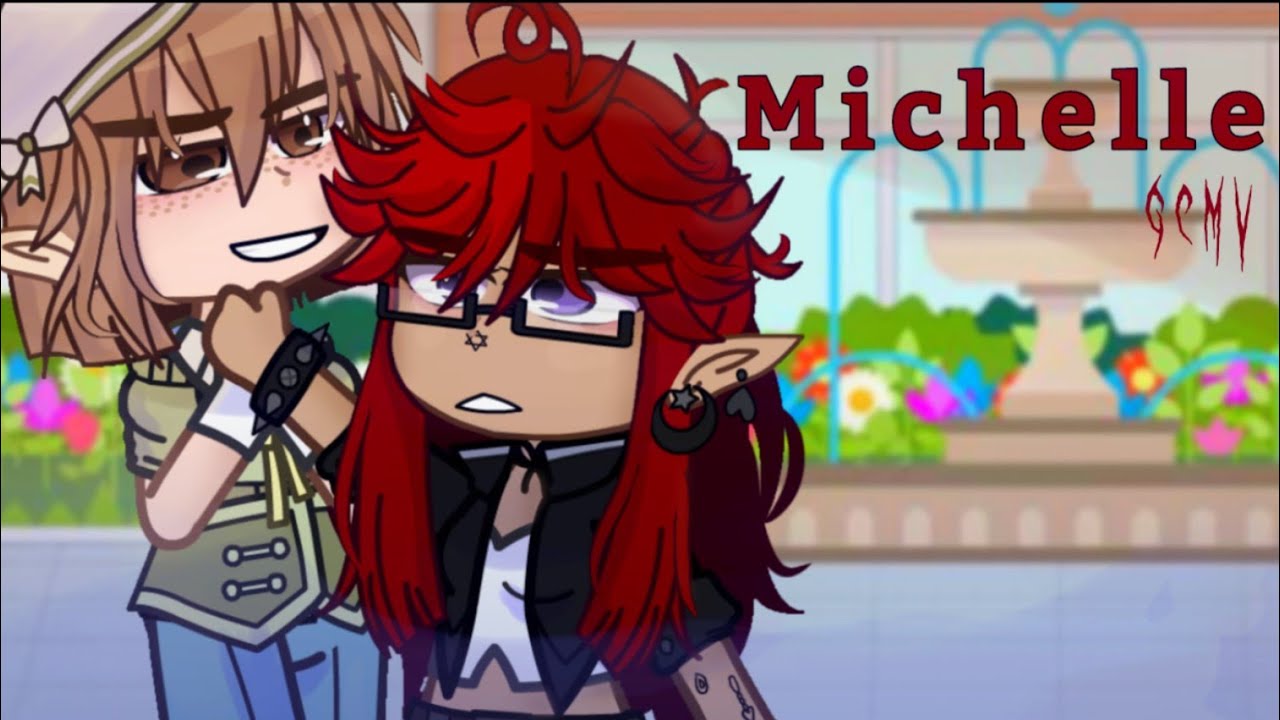 「GCMV」- Michelle / w : flashing lights (remake)