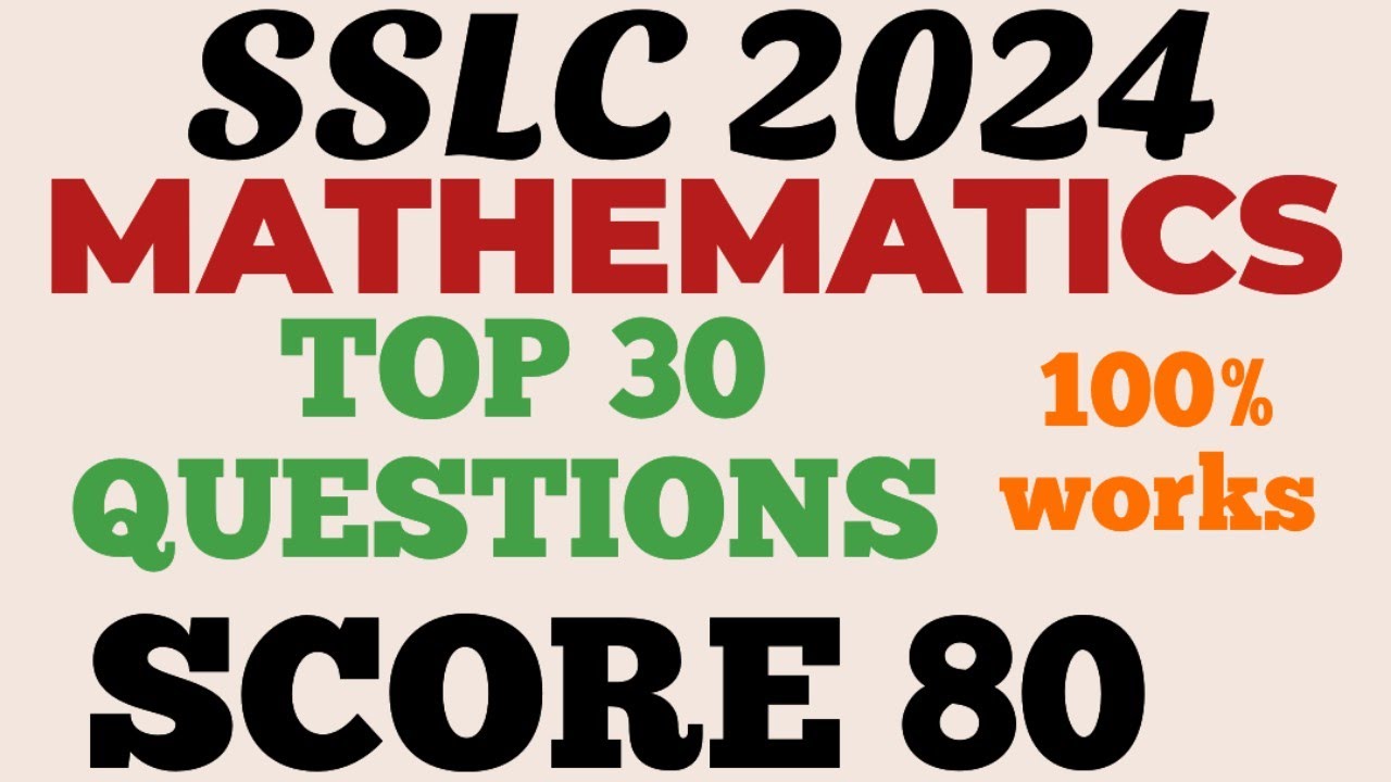 SSLC 2024 MATHEMATICS EXAM EXPRESS CRASH COURSE TOP 30 QUESTIONS #sslc2024 #sslcmathsclass