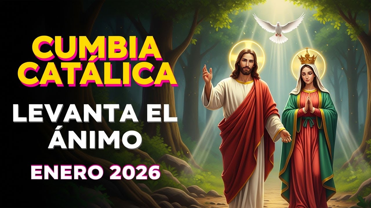 🎶 LAS MEJORES CUMBIAS CATÓLICAS QUE LLENAN DE ALEGRÍA AL MUNDO 🎶💛 CUMBIAS CATÓLICAS 2026 💛