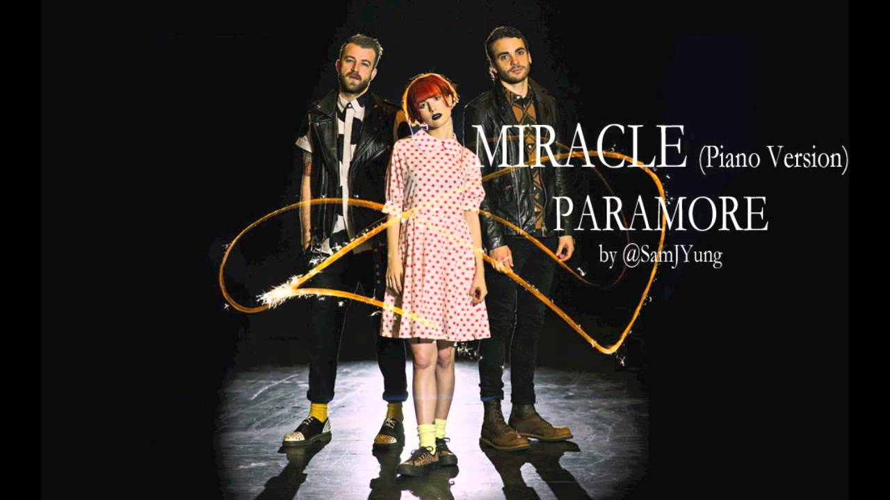 Miracle (Piano Version) - Paramore - by Sam Yung
