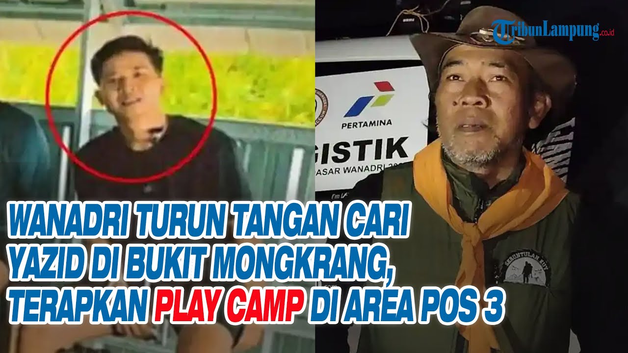 Wanadri Turun Tangan Cari Yazid di Bukit Mongkrang, Terapkan Play Camp di Area Pos 3