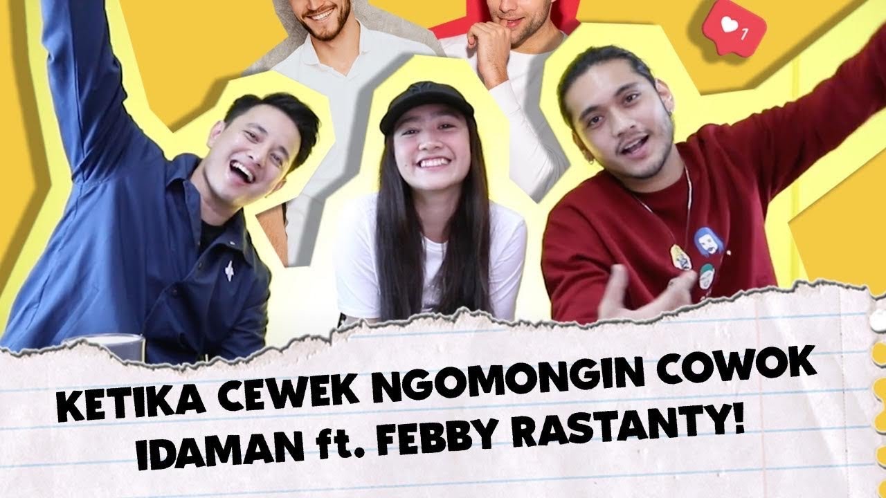#3 Buka-bukaan Febby Rastanty (COWOK IDEAL?!)