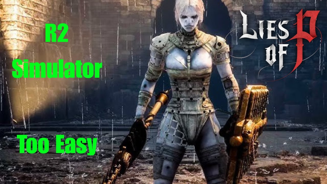 Lies of P - Laxasia The Complete Boss Guide THE EASY WAY