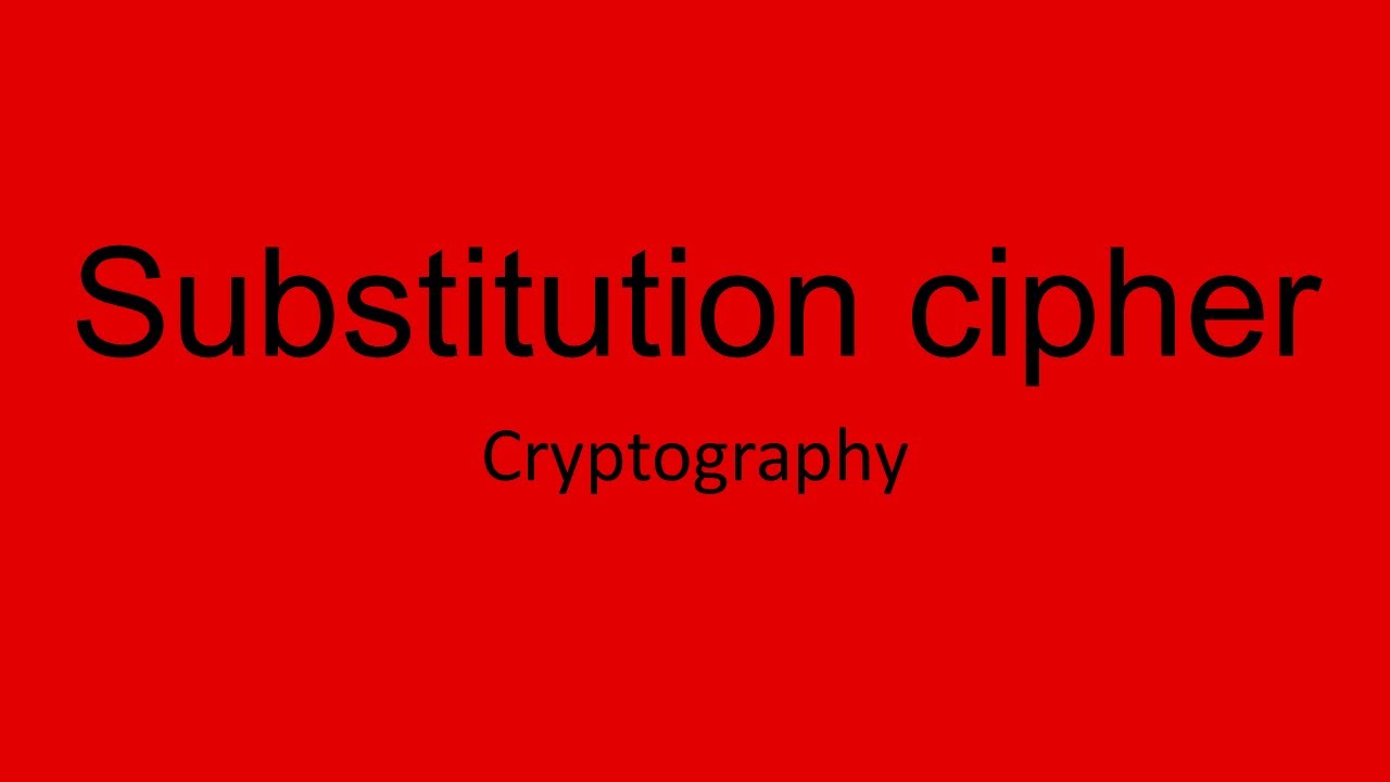 Substitution Cipher مع مثال) | شرح بالعربي)