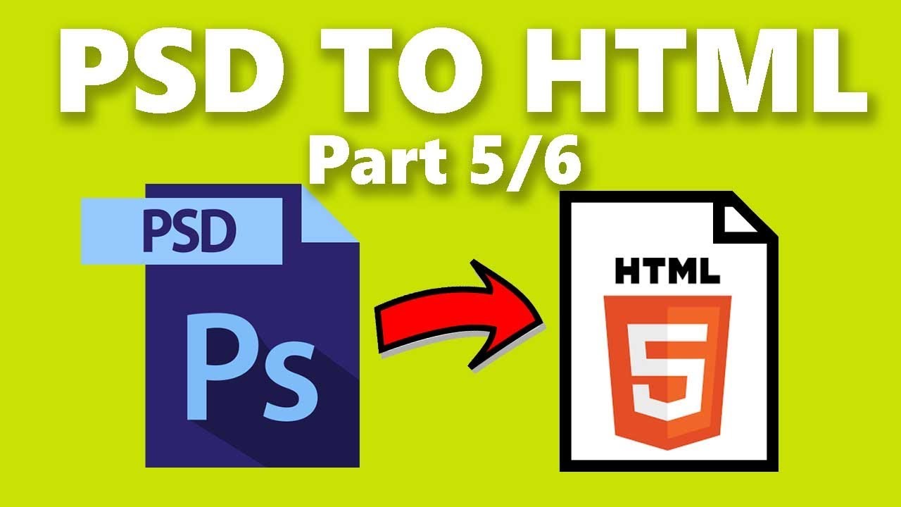 How to Convert Photoshop PSD to HTML code - Part 5/6