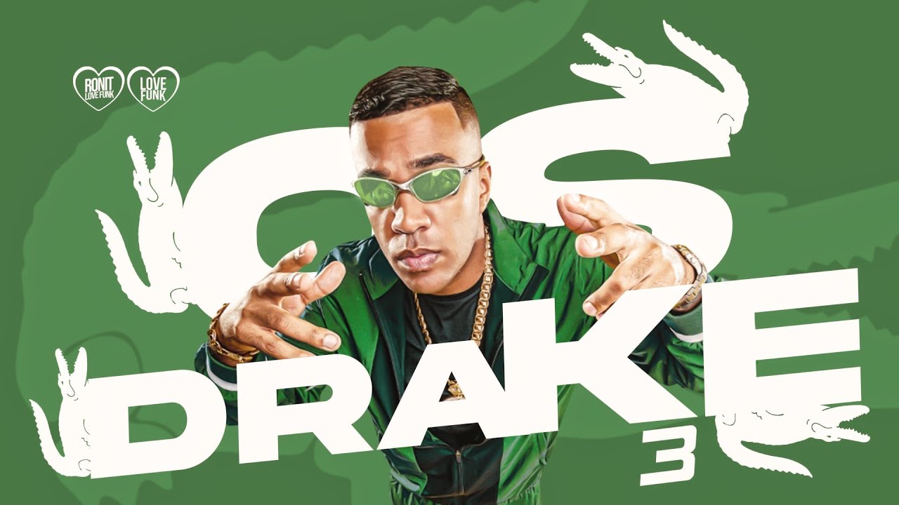 OS DRAKE 3 - MC CEBEZINHO, MC LUUKY, MC TUTO, MC HARIEL, MC GP, MC NEGÃO ORIGINAL