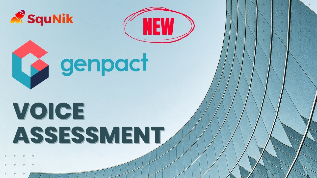Genpact Voice Assessment| SquNik