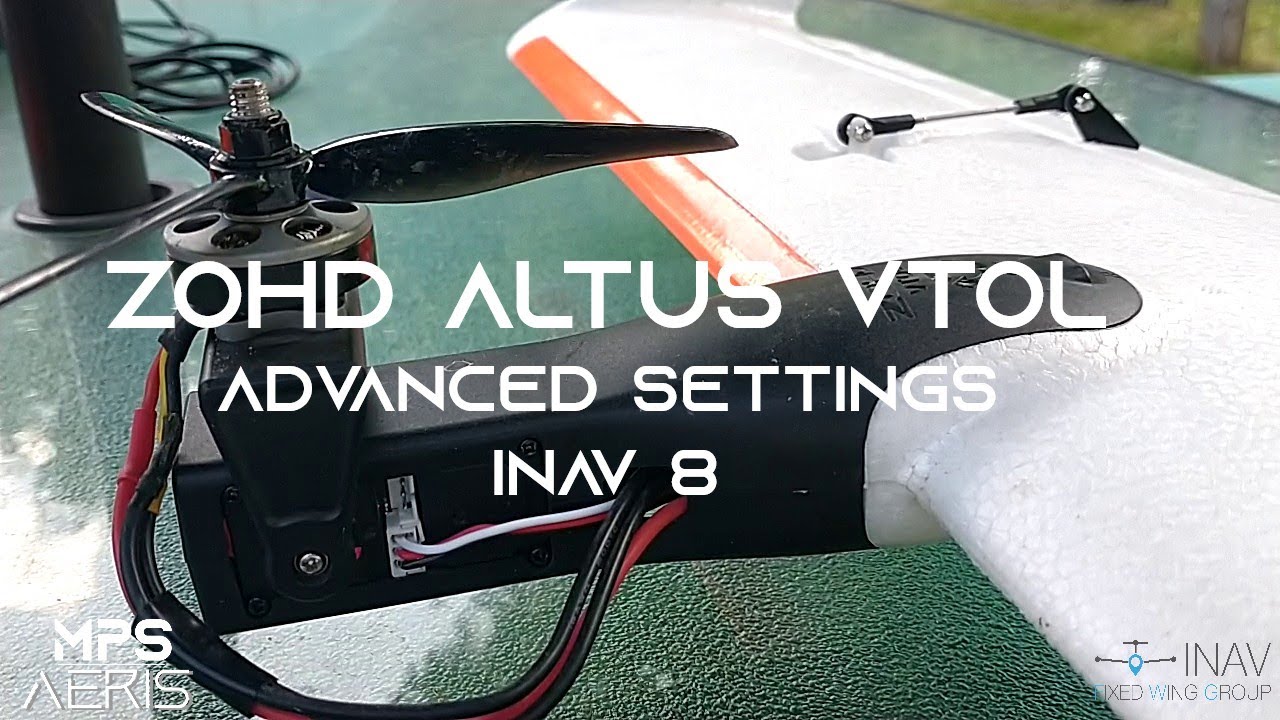 ZOHD Altus VTOL - Advanced setup in INAV 8