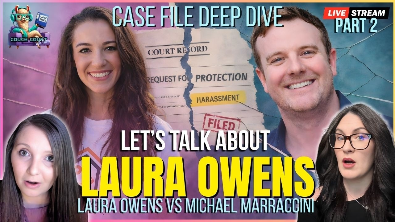 Red Flags Everywhere: Laura Owens vs Marraccini Part 2 | Couch Court With Llama | Case Files