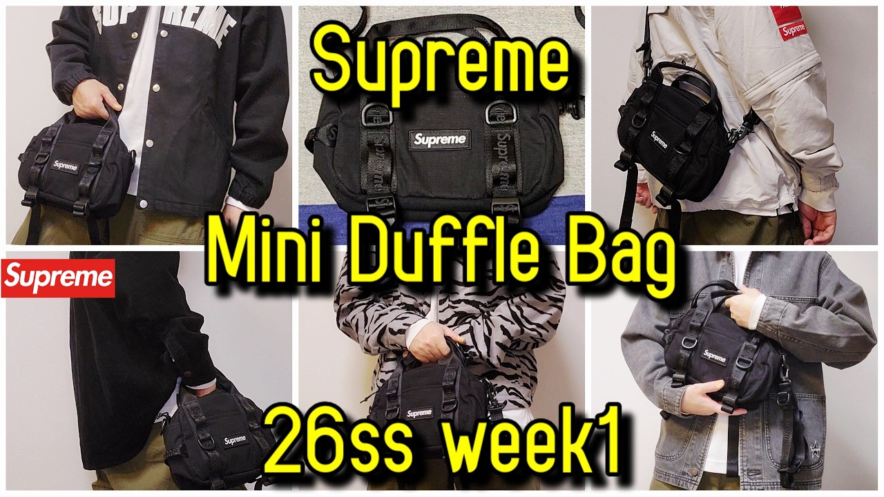 Supreme Mini Duffle Bag 26ss week1 シュプリーム ミニ ダッフル バッグ