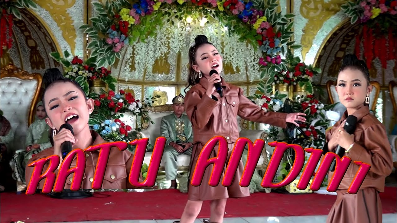 RATU ANDINI LIVE PENGABUAN