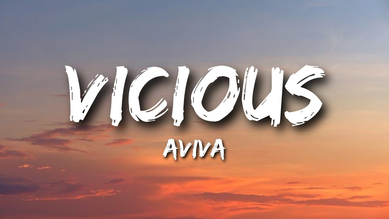 AViVA - VICIOUS (Lyrics)