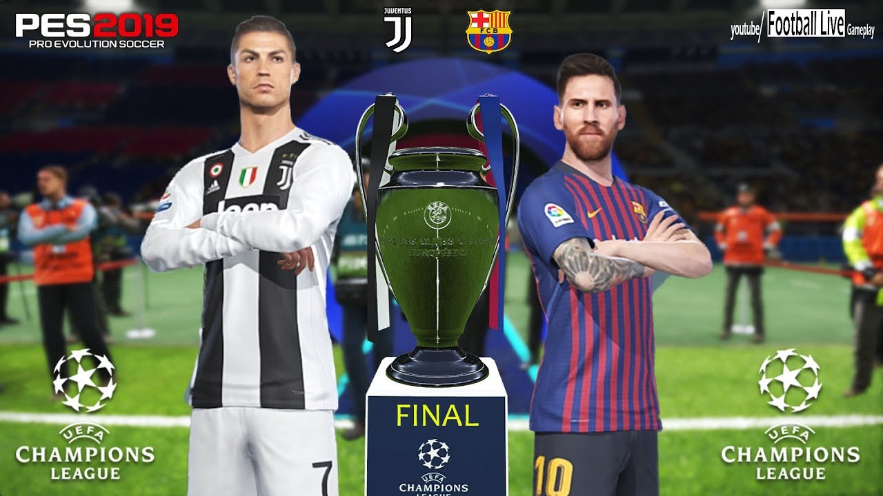 PES 2019 | Барселона — Ювентус | Финал Лиги чемпионов УЕФА (ЛЧ) | К. Роналду — Л. Месси