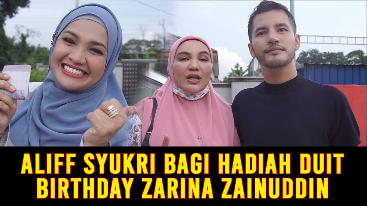 ALIFF SYUKRI BAGI HADIAH DUIT BIRTHDAY ZARINA ZAINUDDIN #51