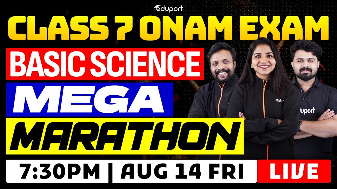 Class 7 | Basic science | Mega Marathon | Eduport Class 7
