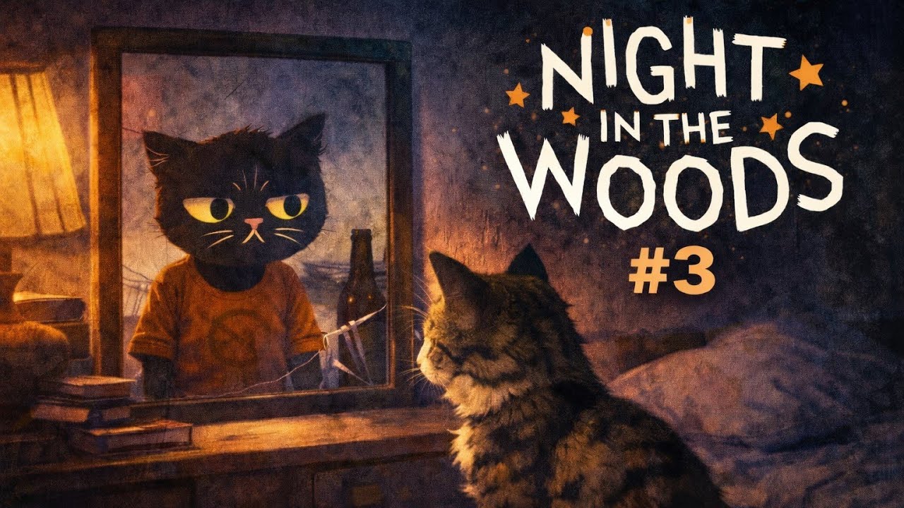 Night in the Woods — #3 | Зеркало, пиво и плохие мысли