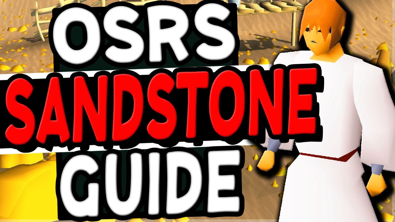 Полное руководство по добыче песчаника (Old School Runescape)