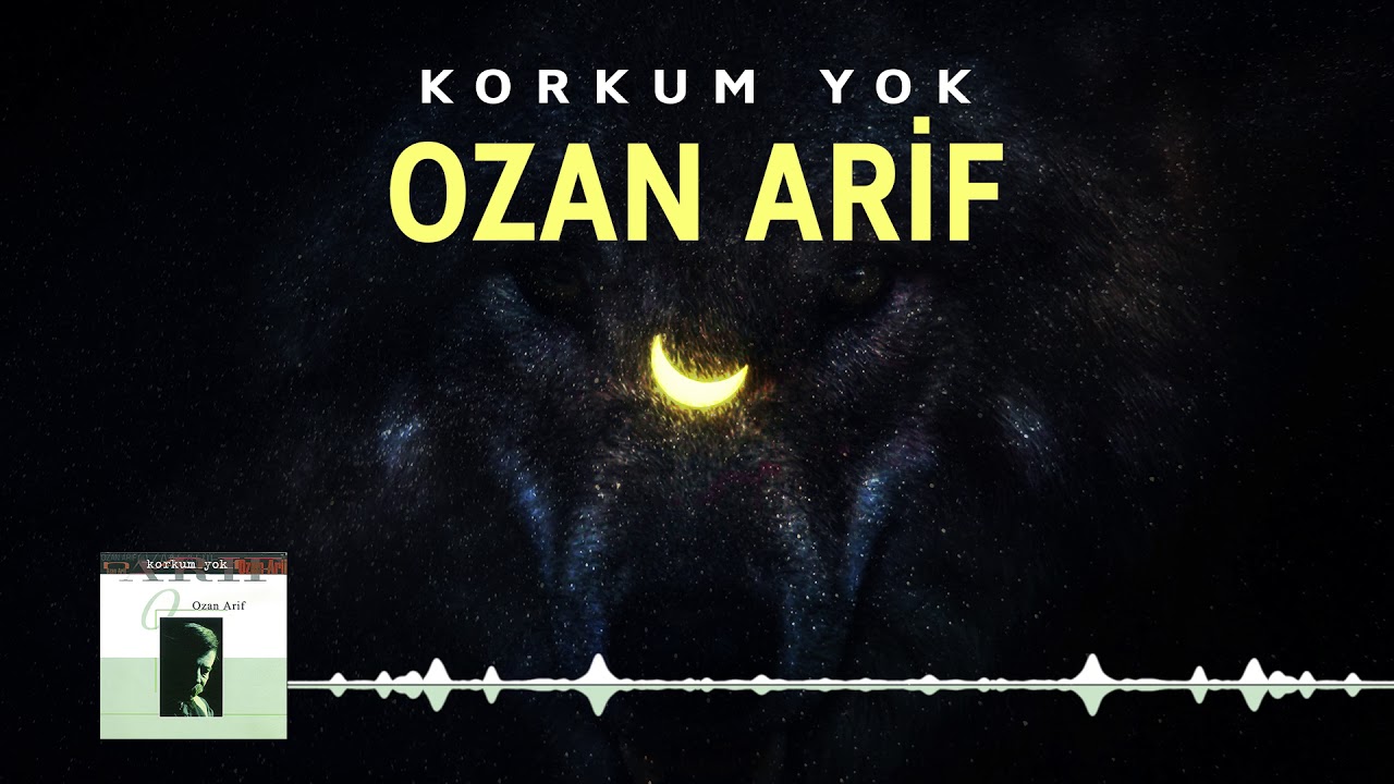 Ozan Arif - Korkum Yok