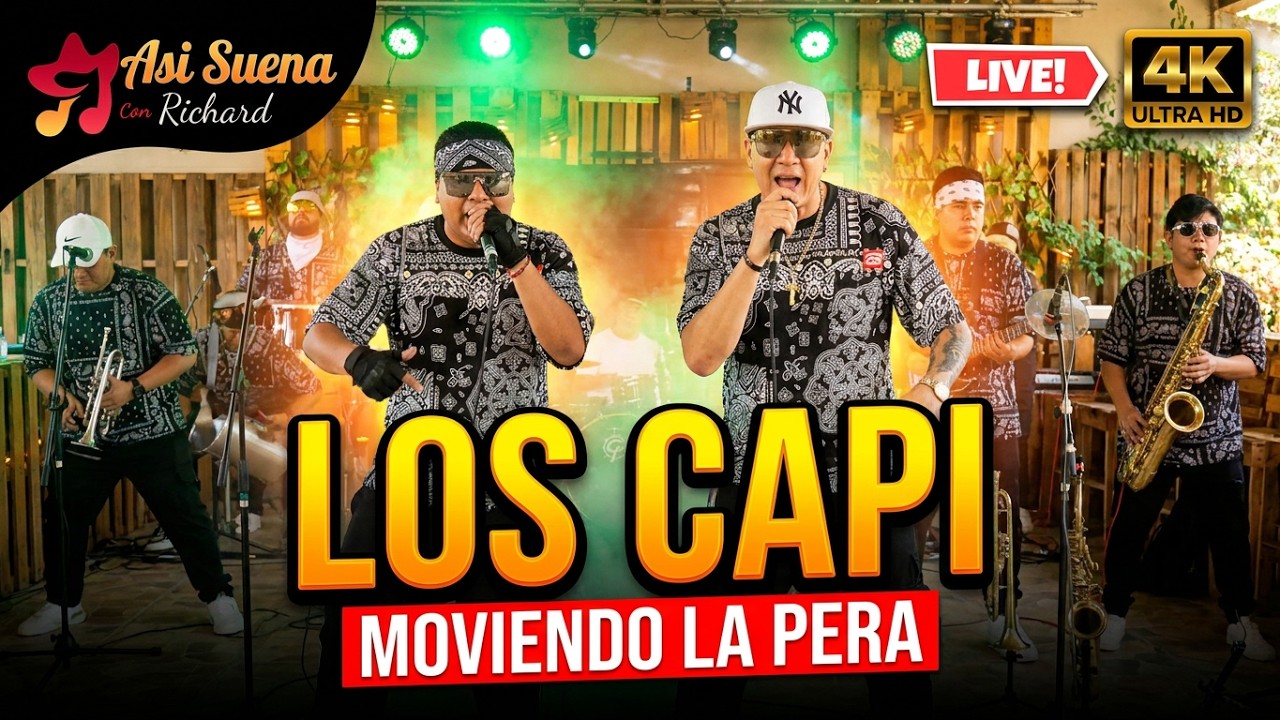 Los Capi - Moviendo La Pera (En Vivo Así Suena)