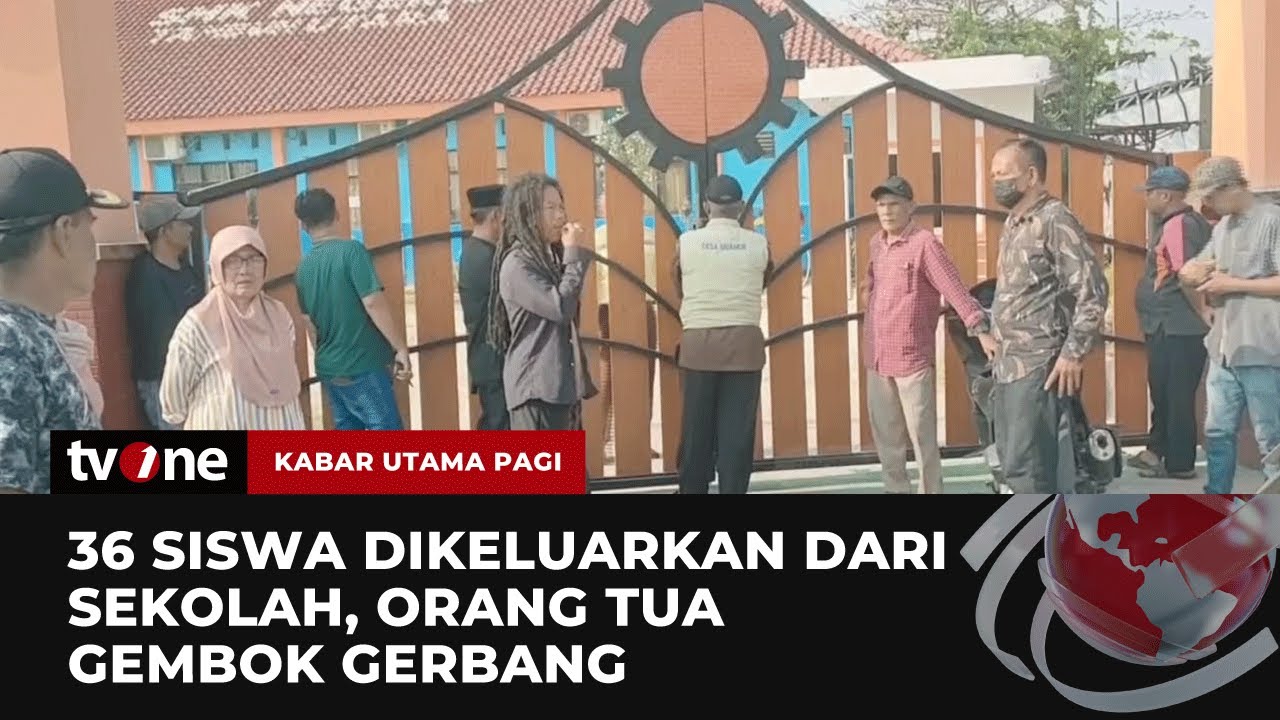36 Siswa SMK 1 Tambun Dikeluarkan dari Sekolah, Orang Tua Marah! | Kabar Utama Pagi tvOne