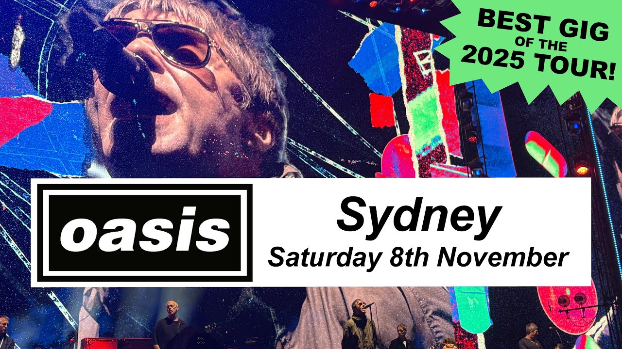 Best Gig of the Tour! Oasis — Sydney Night 2 (8 Nov 2025) Boat-to-Barrier Front-Pit Highlights [4K]