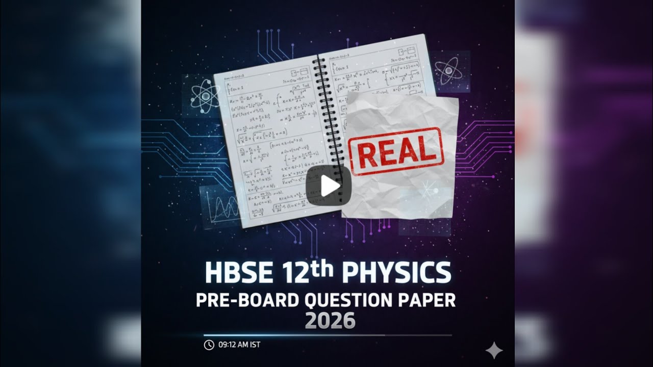 HBSE 12 Physics Preboard 2026 👌