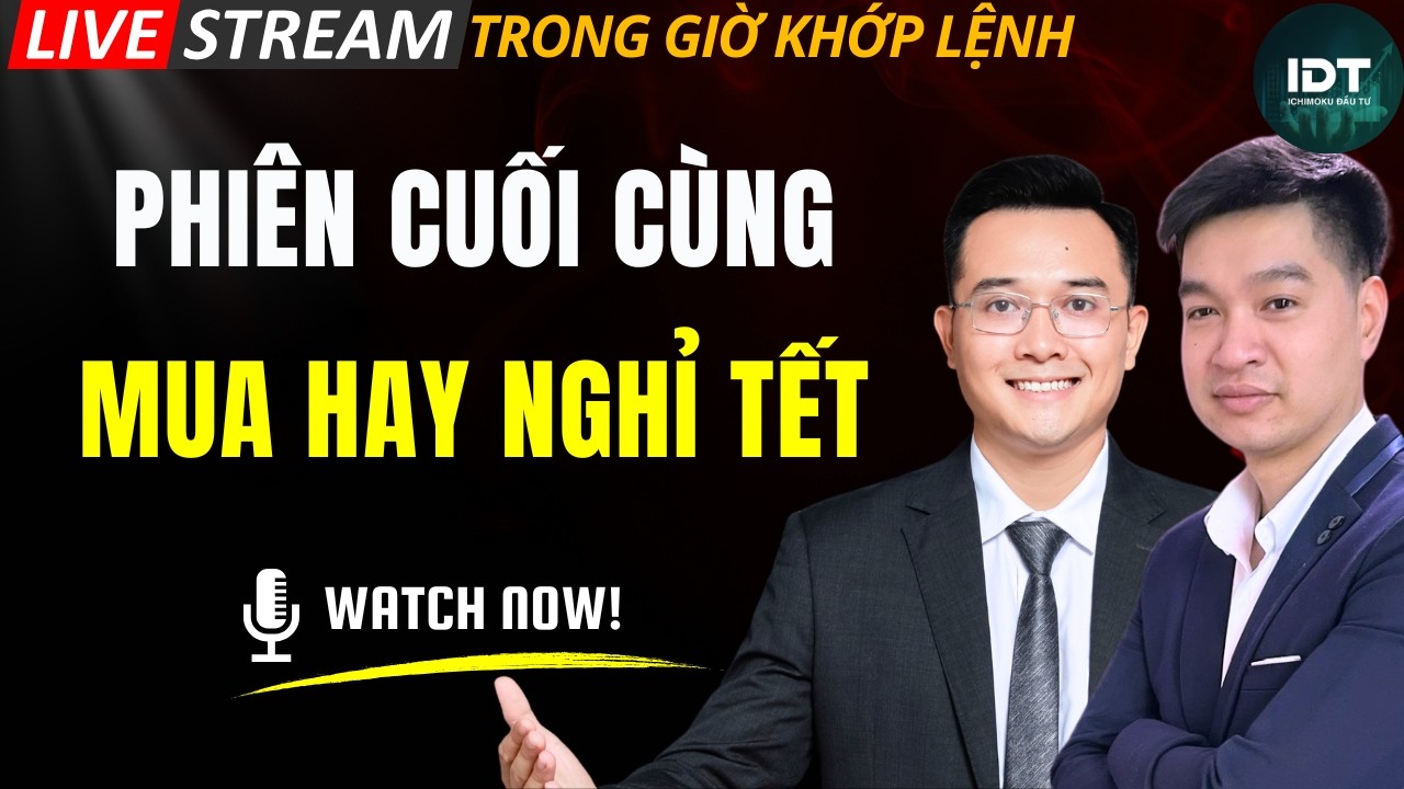 NGHỈ TẾT: Nhận định thị trường chứng khoán hàng ngày | Phân tích cổ phiếu tiềm năng hôm nay