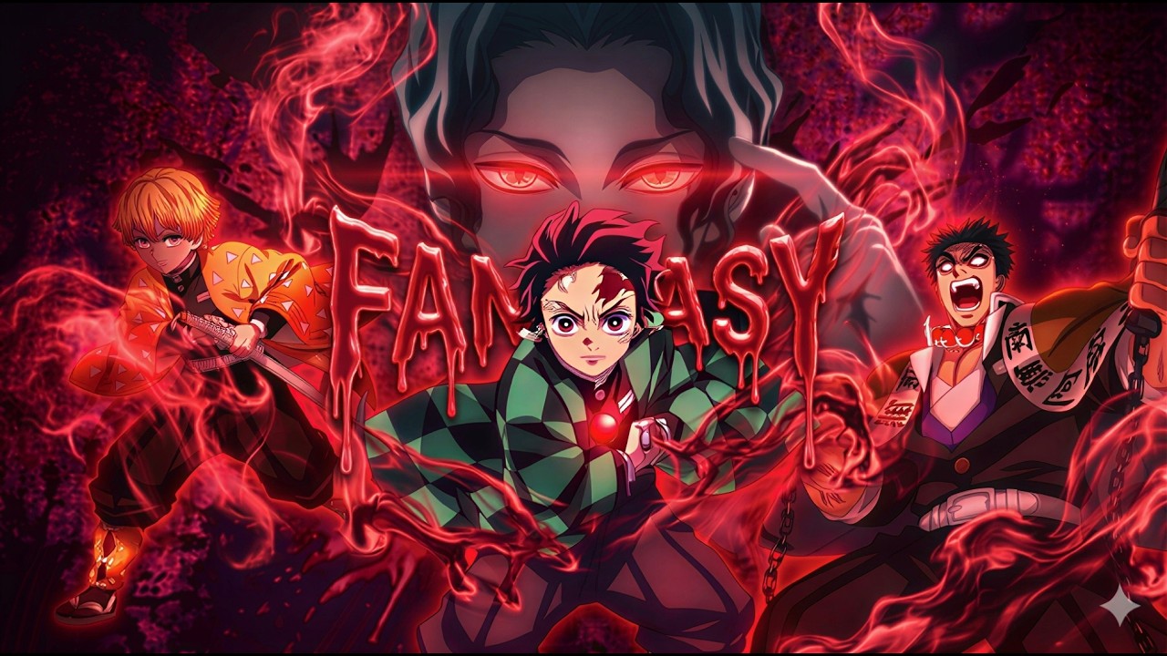 FANTASY - Demon slayer [Edit/AMV] - Capcut pc - ''ENJOY''