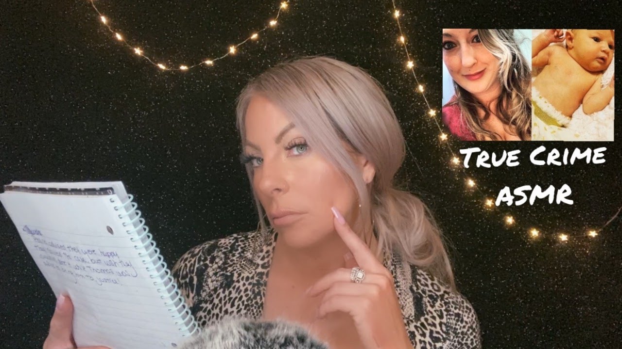 ASMR TRUE CRIME - Whispering The Story Of Heidi Broussard And Baby Margo