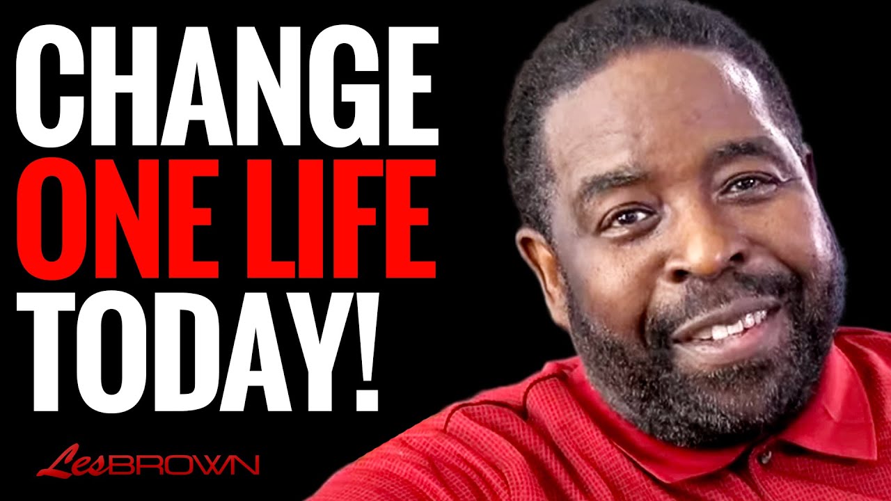 How Can You Make an Impact and Touch Lives? | Les Brown