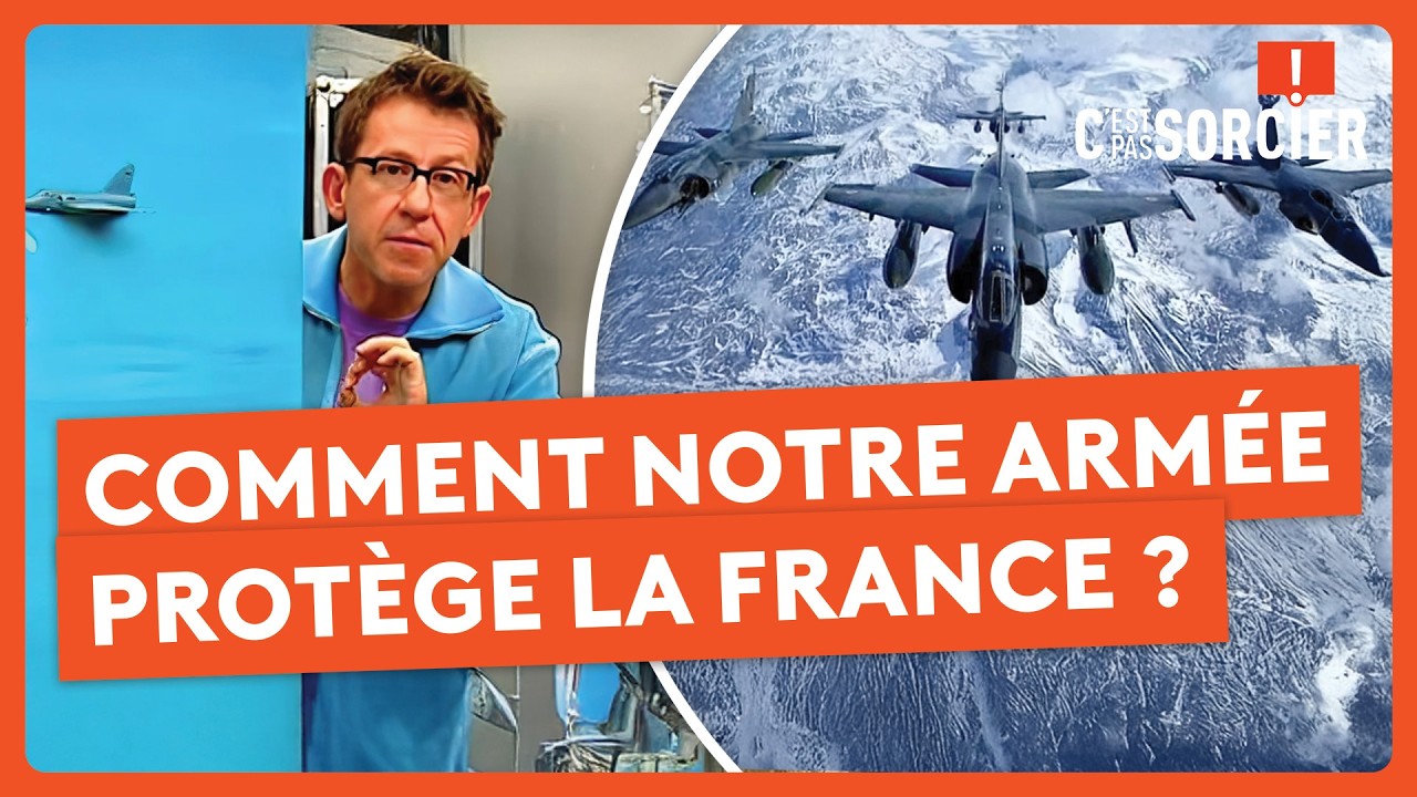Comment notre armée protège la France ? - C'est pas sorcier