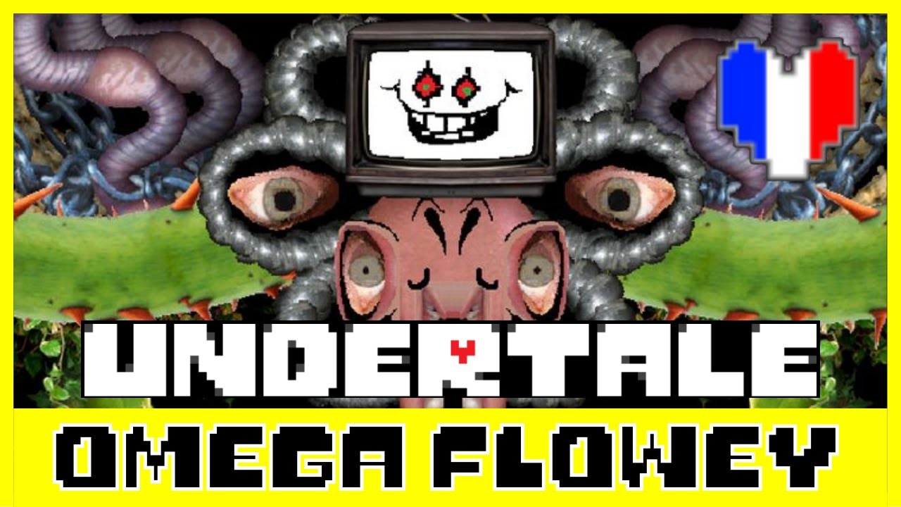 BOSS FINAL OM&Eacute;GA FLOWEY || Undertale patch FR (route neutre)