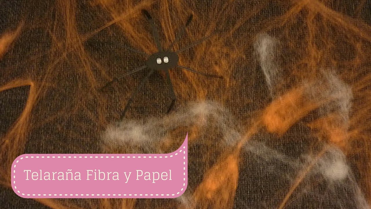 TELARAÑA en FIBRA  y  PAPEL para Halloween DIY ♥