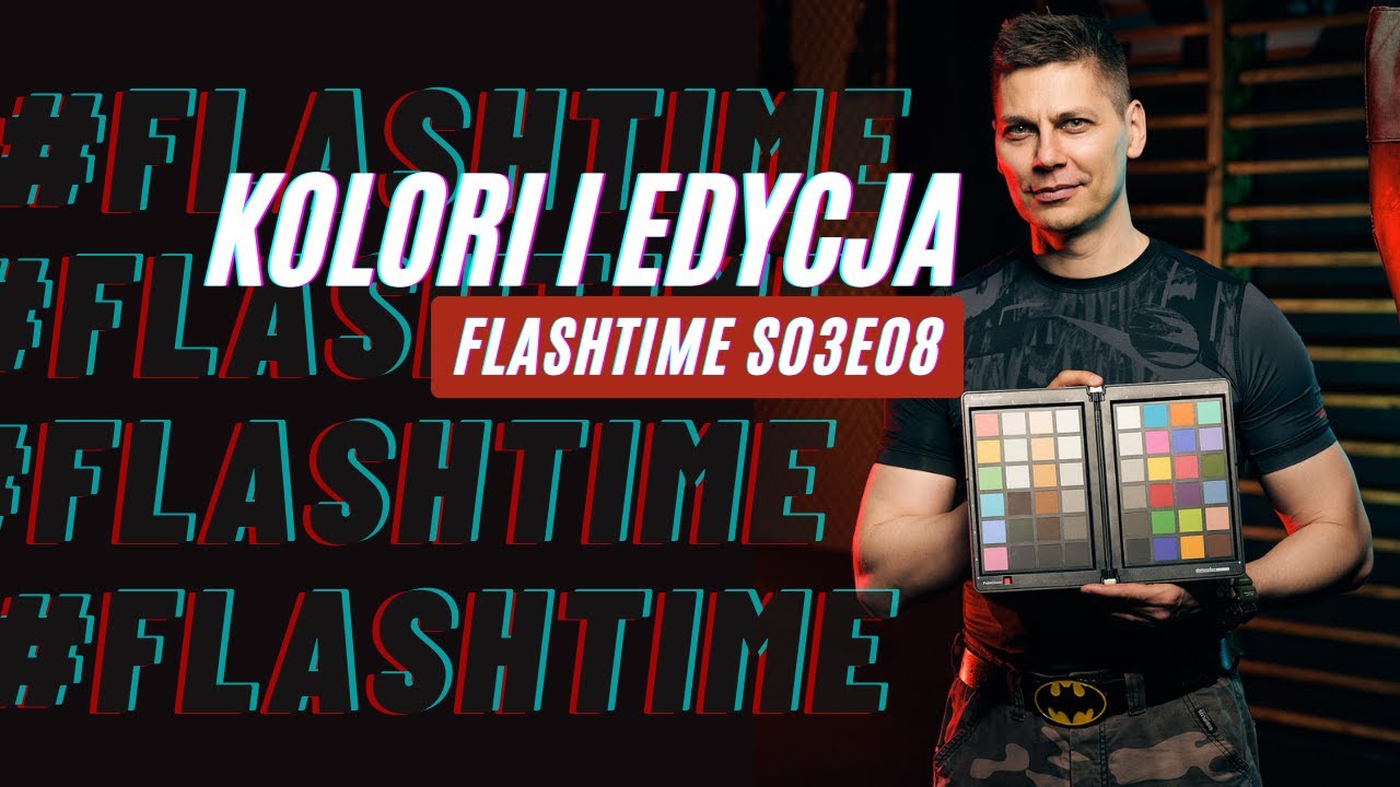 Praca z kolorem: czego używam do retuszu: Flashtime S03E08
