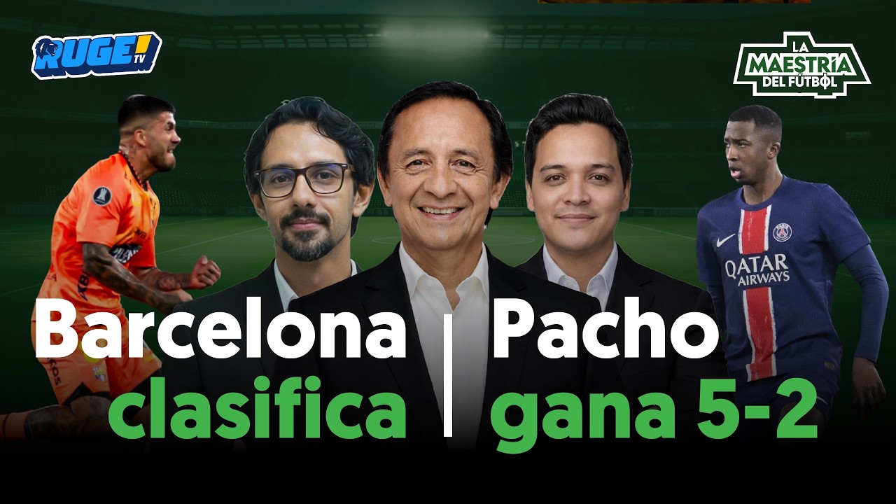 🟢#MaestríaDelFútbol | Barcelona CLASIFICA a fase de grupos + Pacho le gana a Moi 5-2 | 11 mar