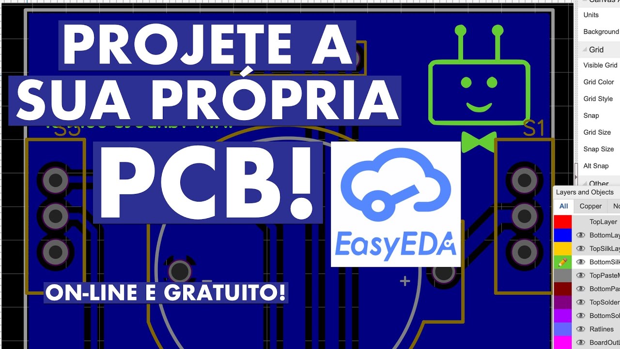 COMO PROJETAR UMA PCB | Tutorial com o EasyEDA | On-line e Gr&aacute;tis!