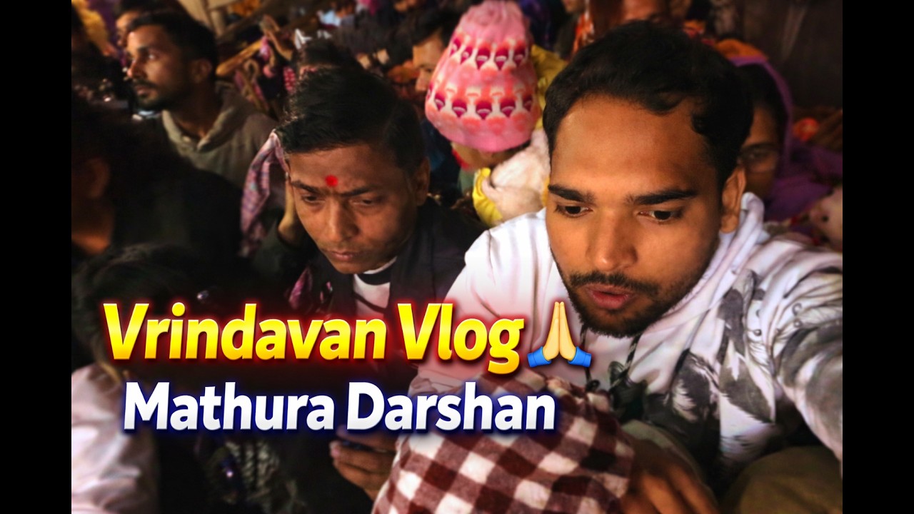 Vrindavan Vlog 🙏 | Banke Bihari Mandir Darshan | Mathura Vrindavan Trip