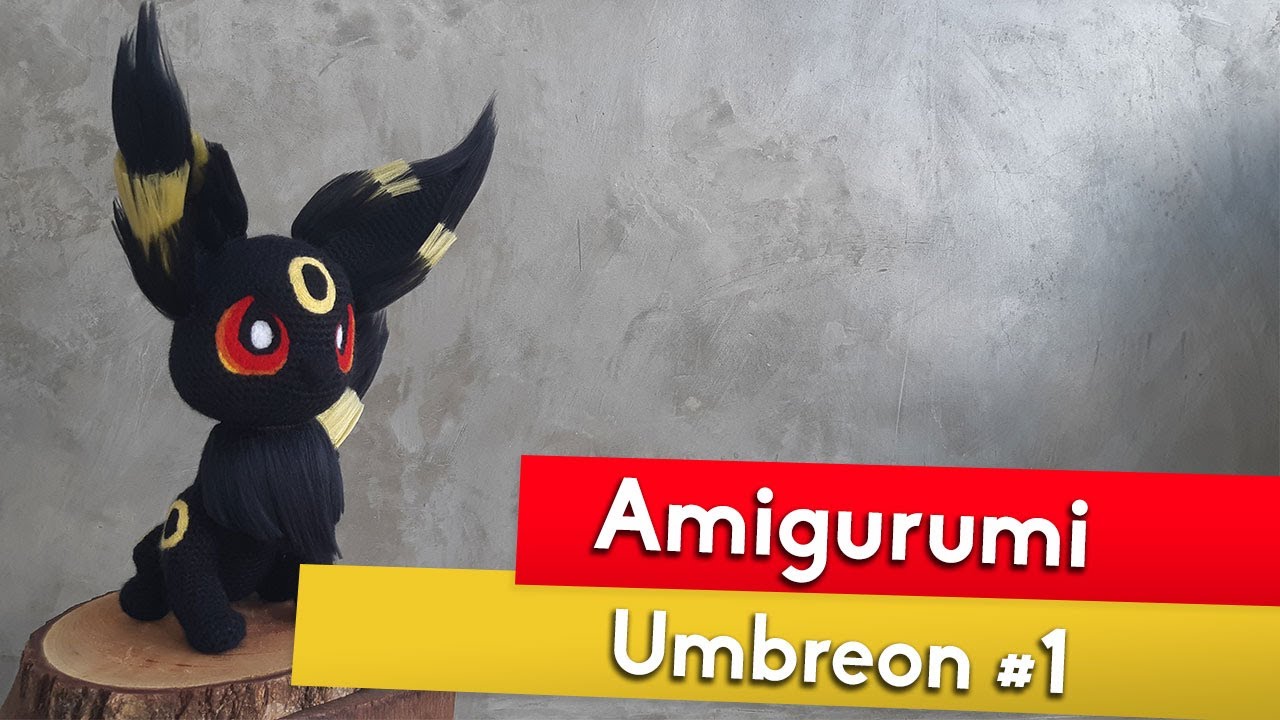 POKÉMON UMBREON | Tutorial Amigurumi | Parte #1  English Pattern