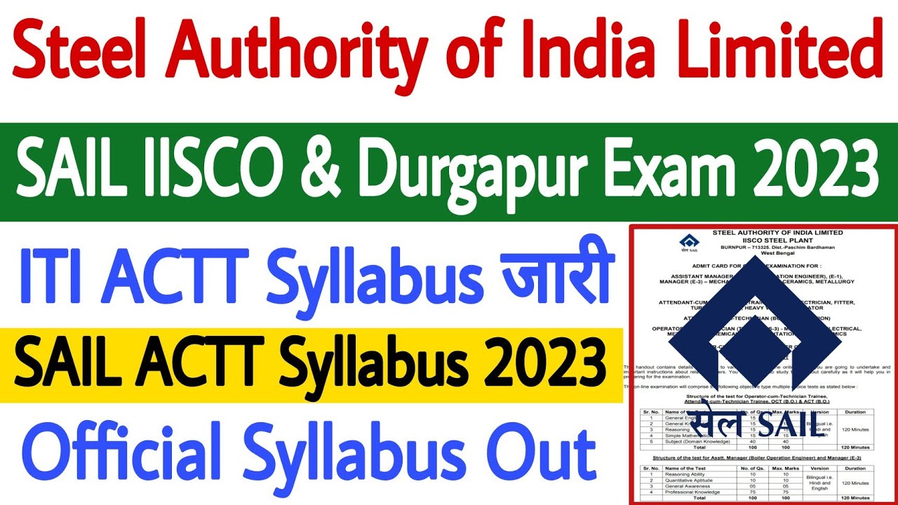 SAIL ACTT Syllabus 2023 ✅ SAIL ACTT Official Syllabus Out ✅ SAIL IISCO & Durgapur Syllabus 2023