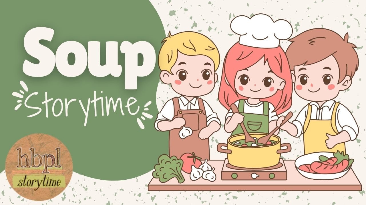 Soup Storytime