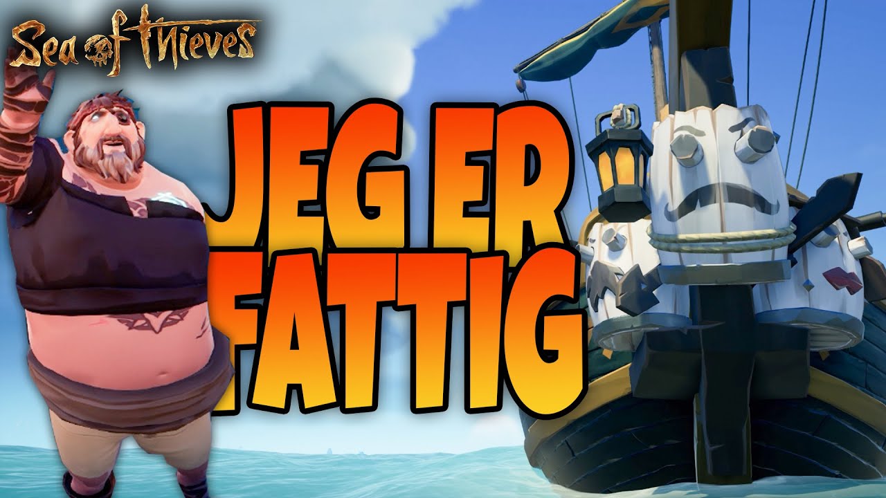 DEN DER VAR DYR | Sea of Thieves #56