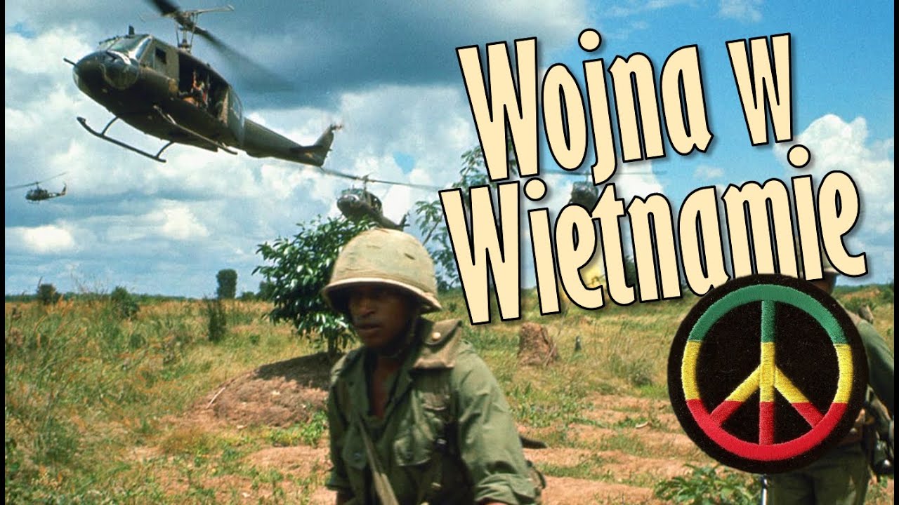 Pytajcie, a będzie wam dane 112(G) Wojna w Wietnamie